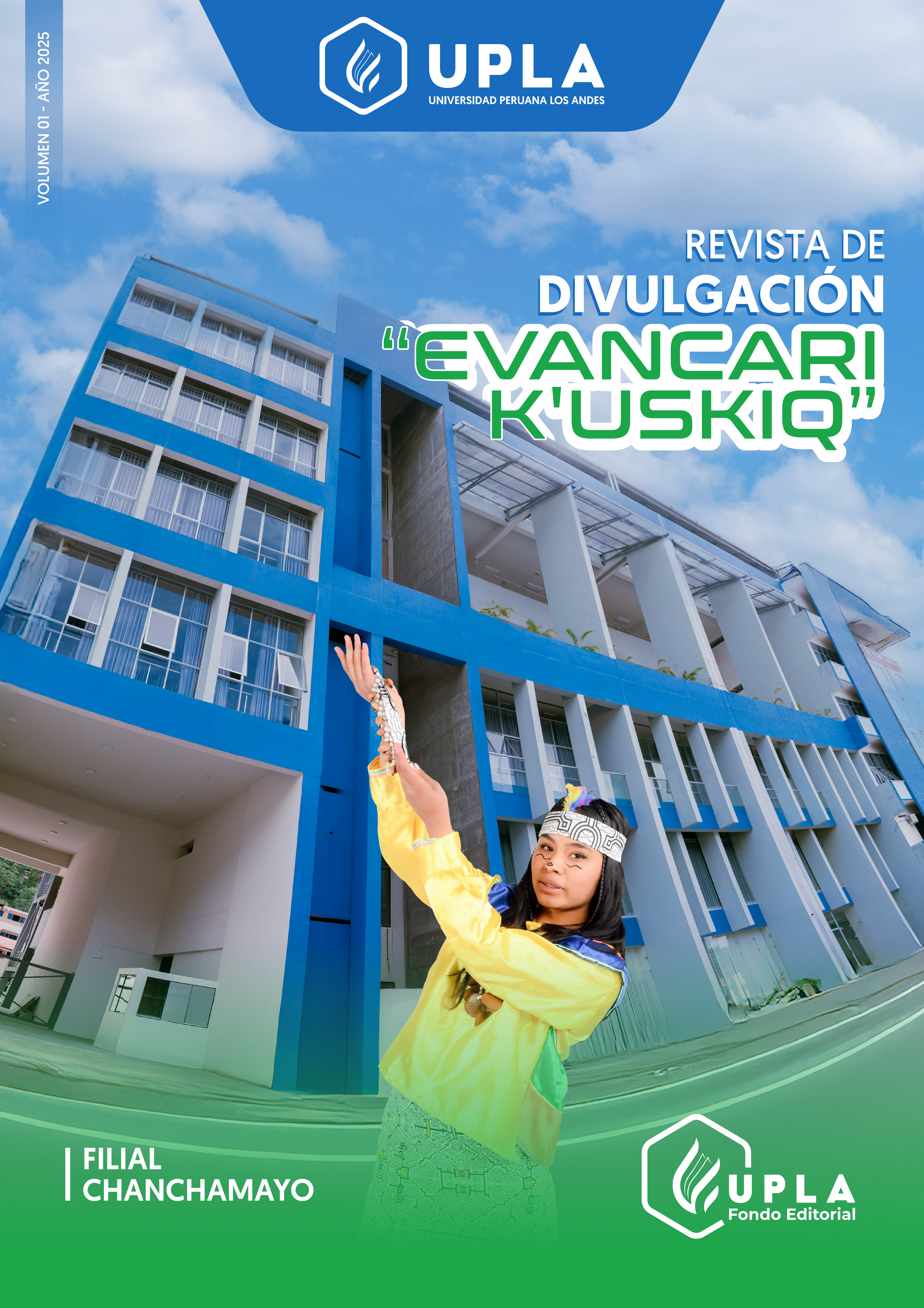 					Ver Vol. 1 (2025): Desarrollo académico y social de la selva central
				